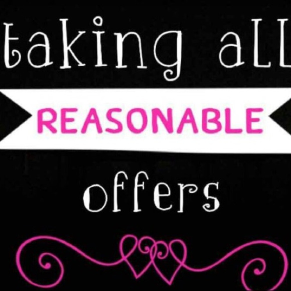 Will accept all (REASONABLE) offers today!!!